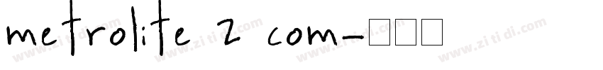 metrolite 2 com字体转换